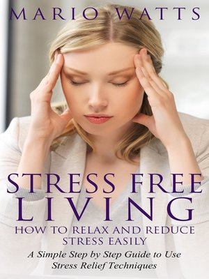 cover image of Stress Free Living
